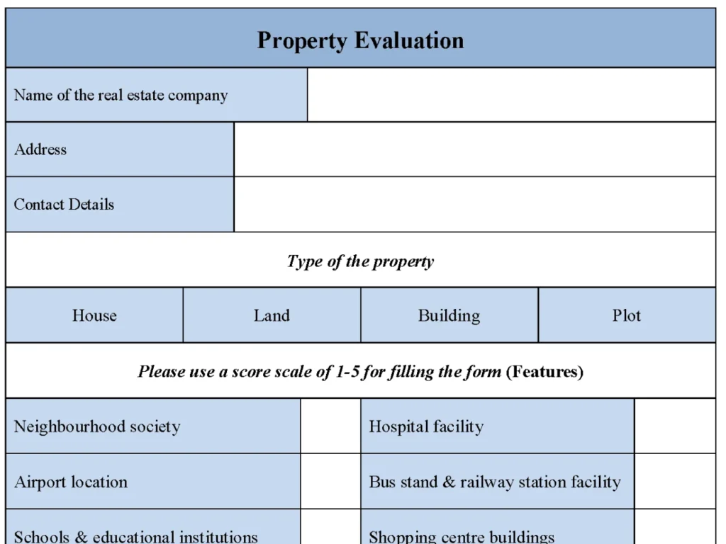 Property Evaluation Form