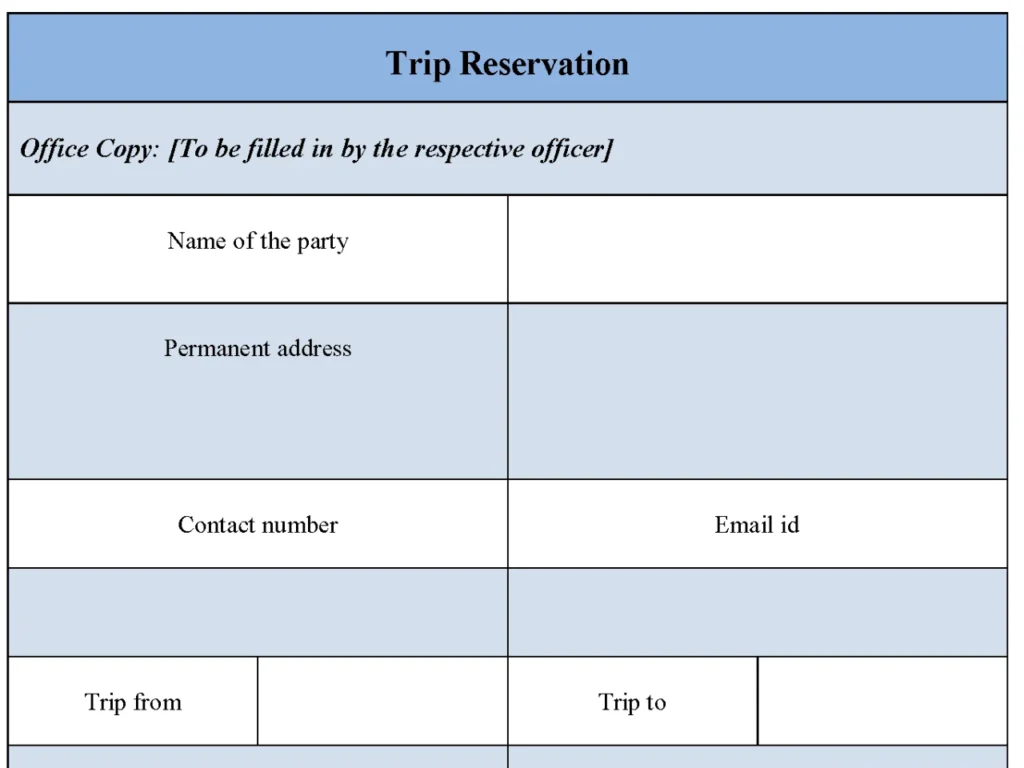 Trip Reservation Form