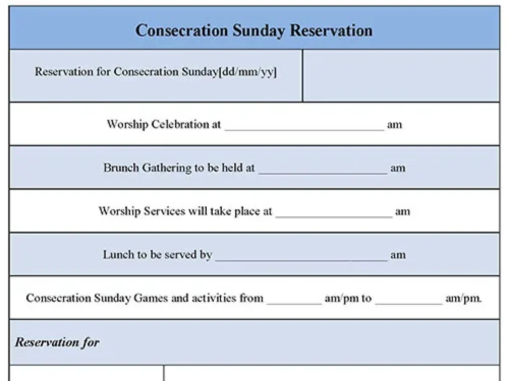 Consecration Sunday Reservation Form